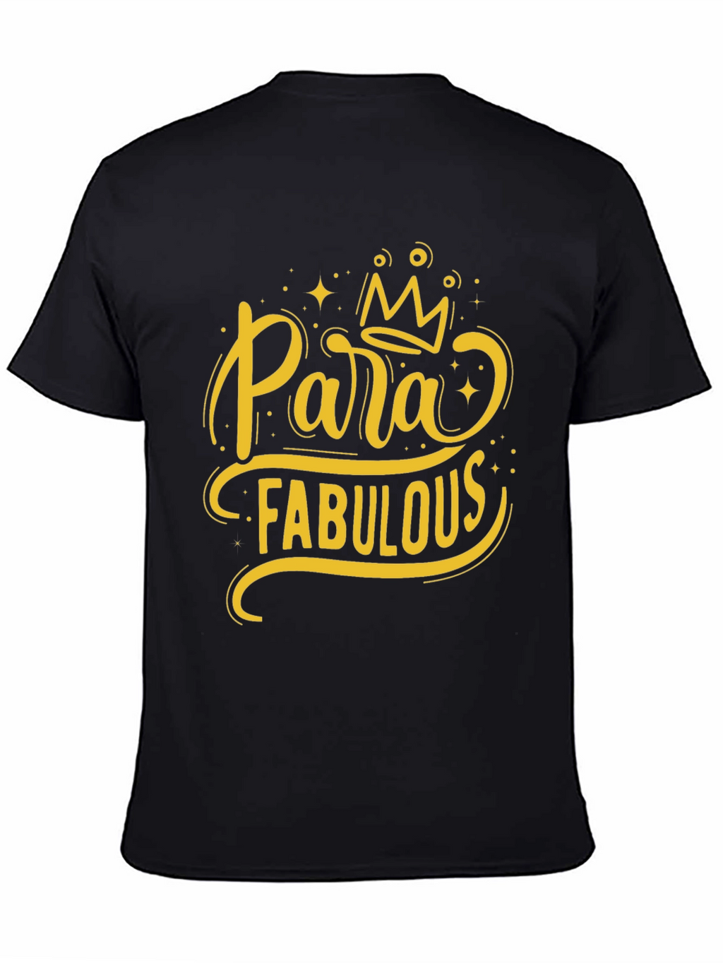Para Fabulous Graphic T-Shirt