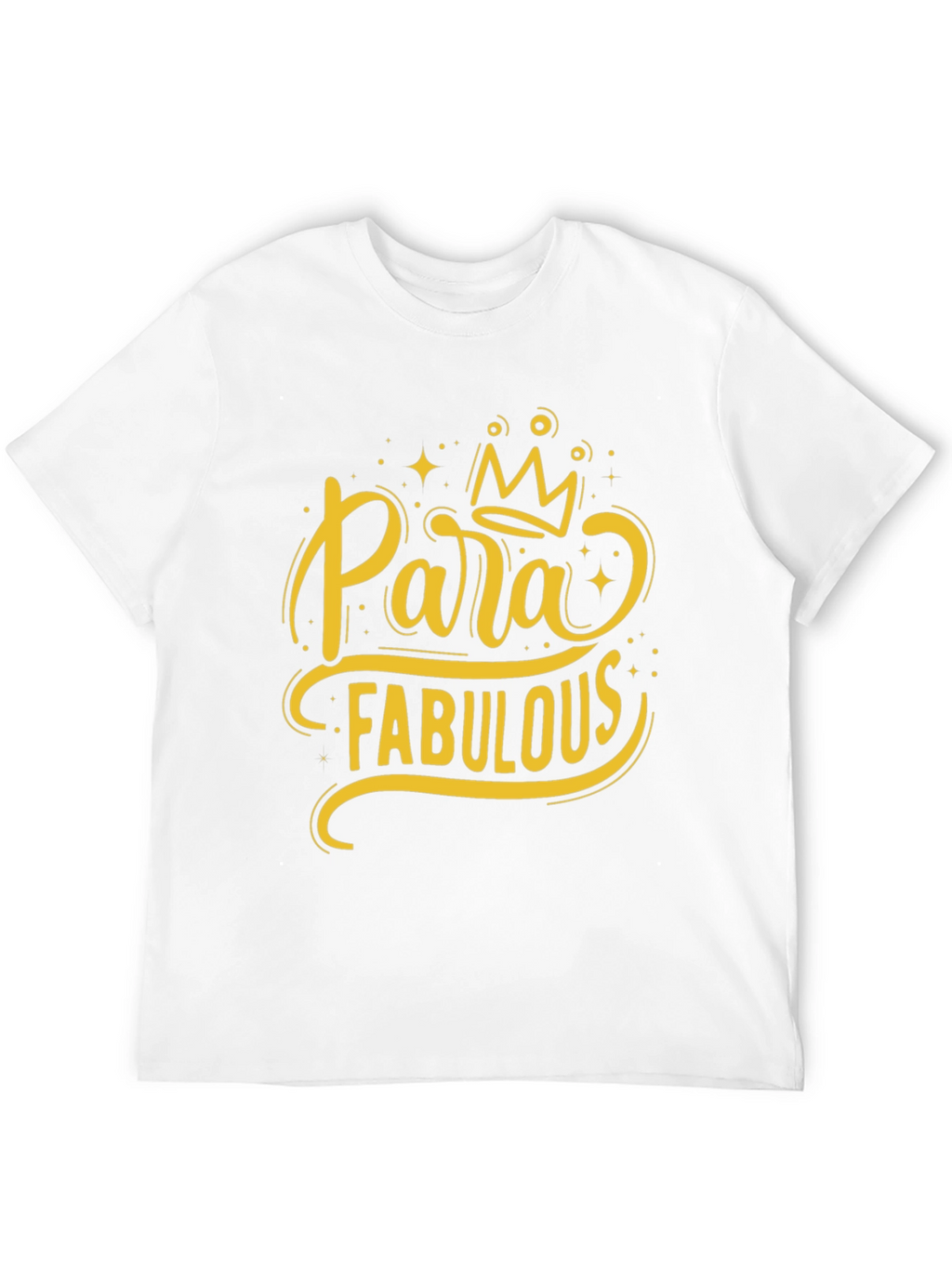 Para Fabulous Graphic T-Shirt
