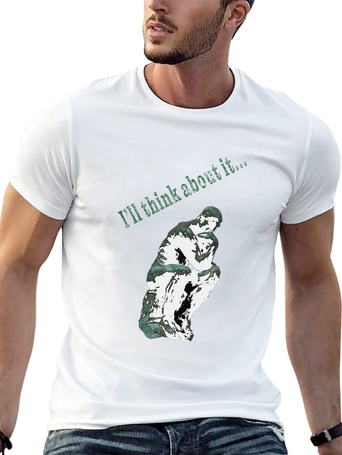 Thinking Man Graphic T-Shirt - Ill Think About It
