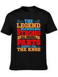 The Legend Running Strong T-Shirt