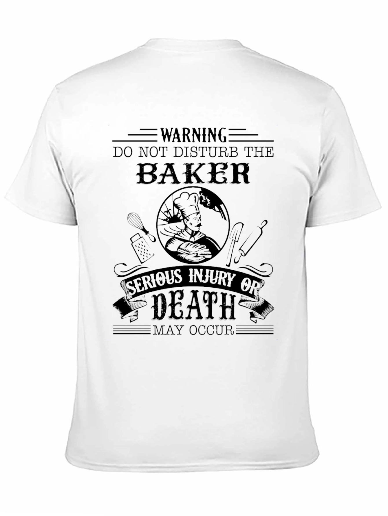 Warning Baker T-Shirt