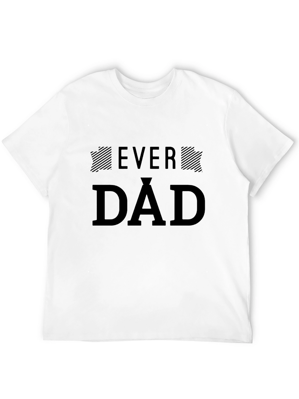 Ever Dad Graphic Black T-Shirt