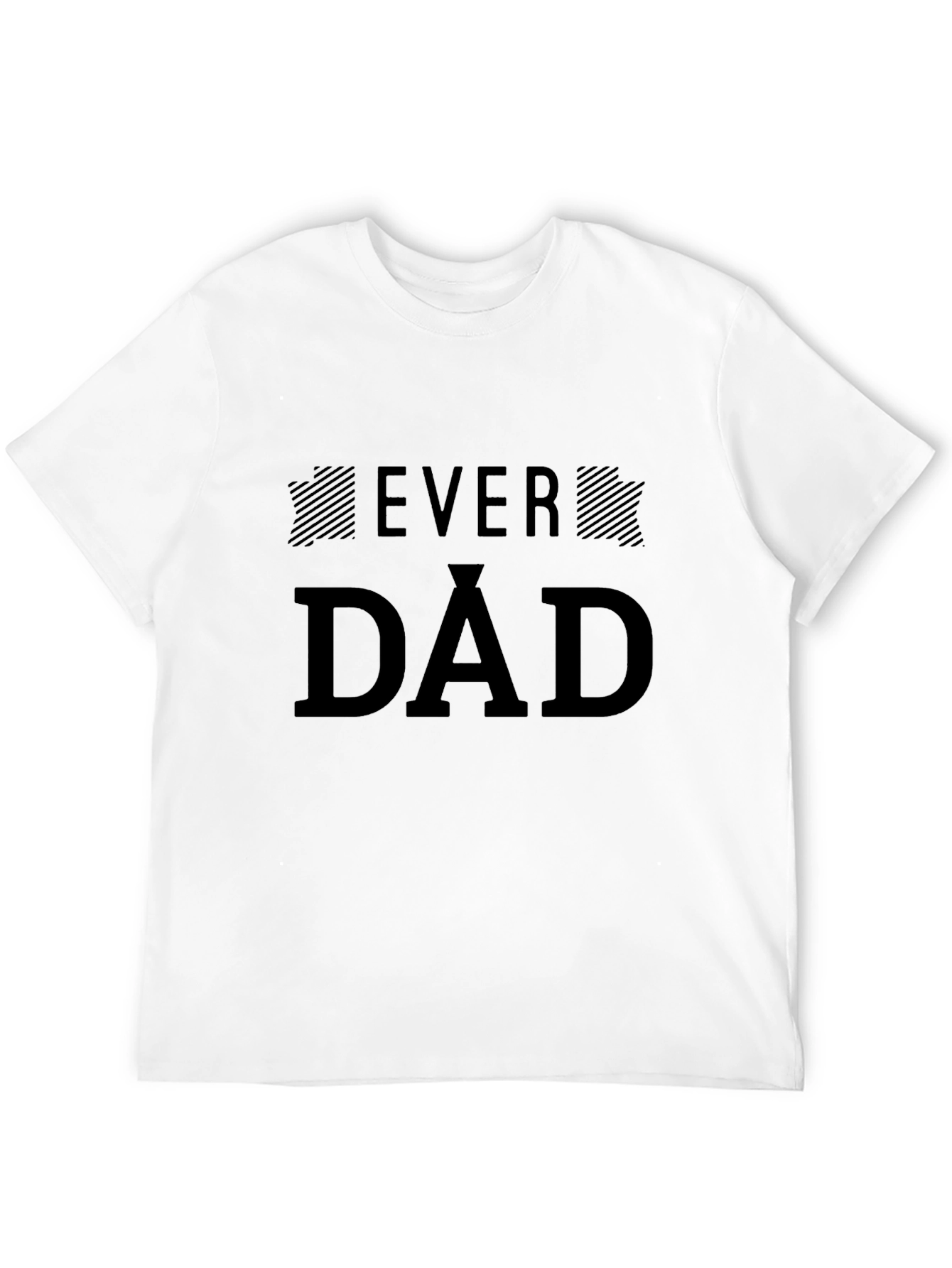 Ever Dad Graphic Black T-Shirt