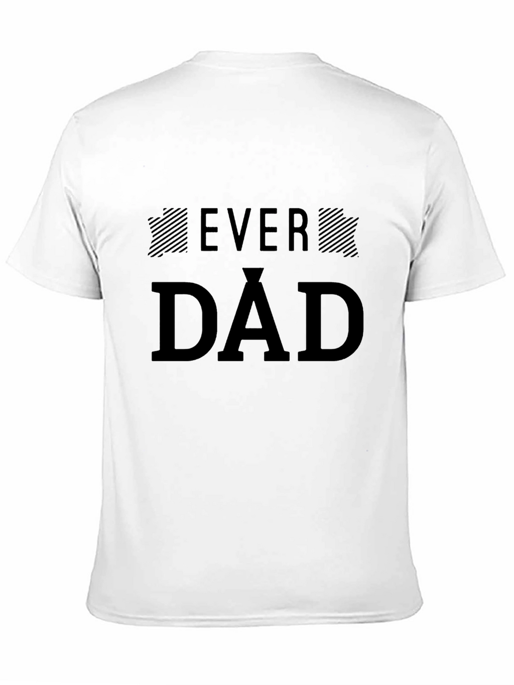 Ever Dad Graphic Black T-Shirt