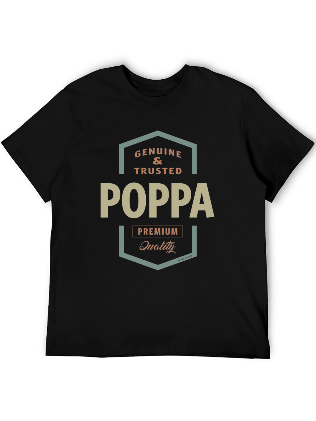 Genuine & Trusted Poppa Premium Quality T-Shirt