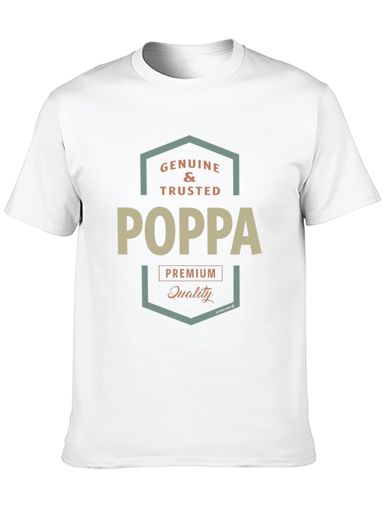Genuine & Trusted Poppa Premium Quality T-Shirt