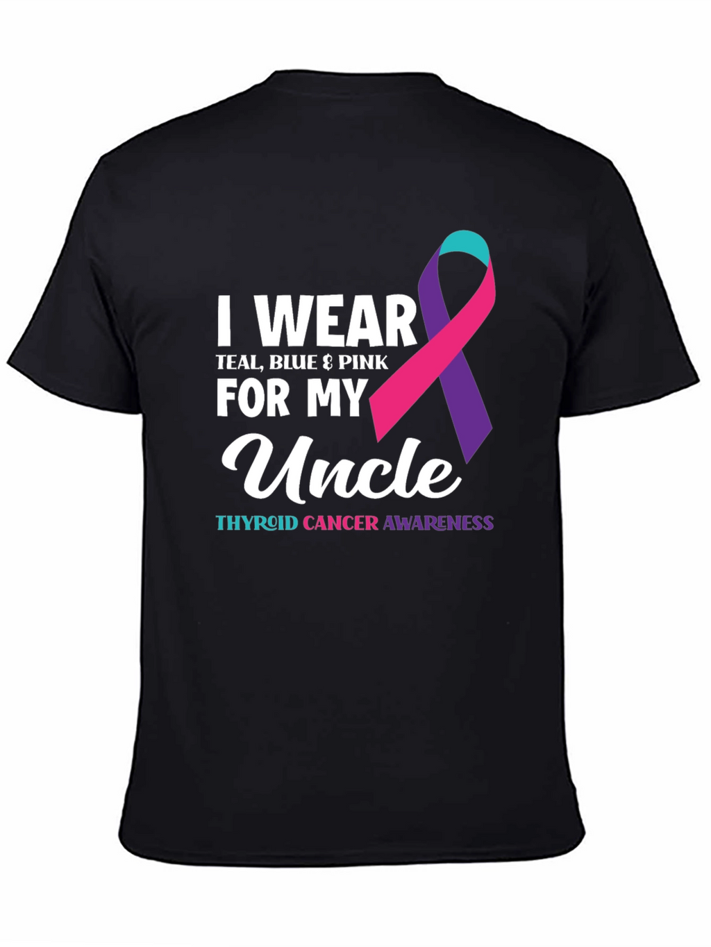 Thyroid Cancer Awareness Uncle Ribbon T-Shirt