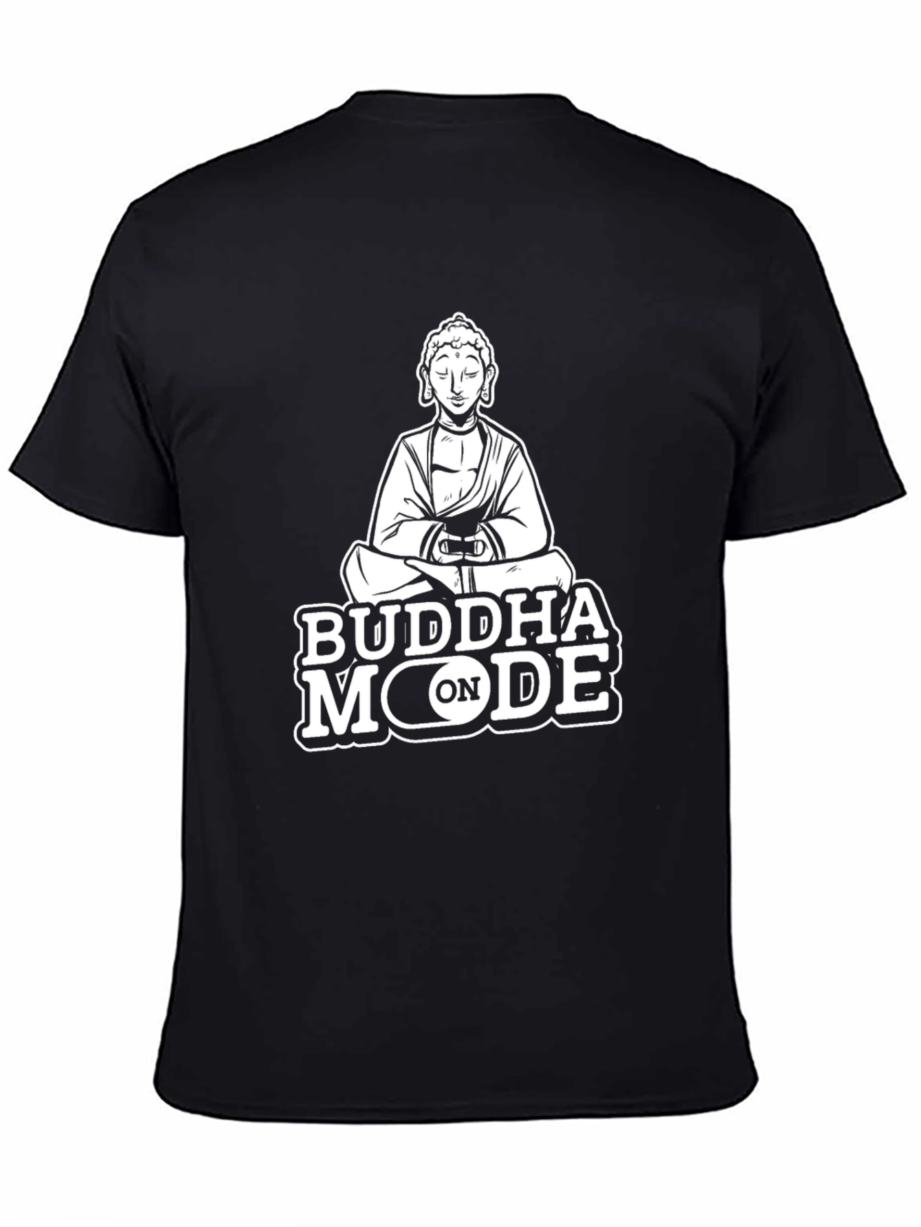 Buddha Mode On Black T-Shirt