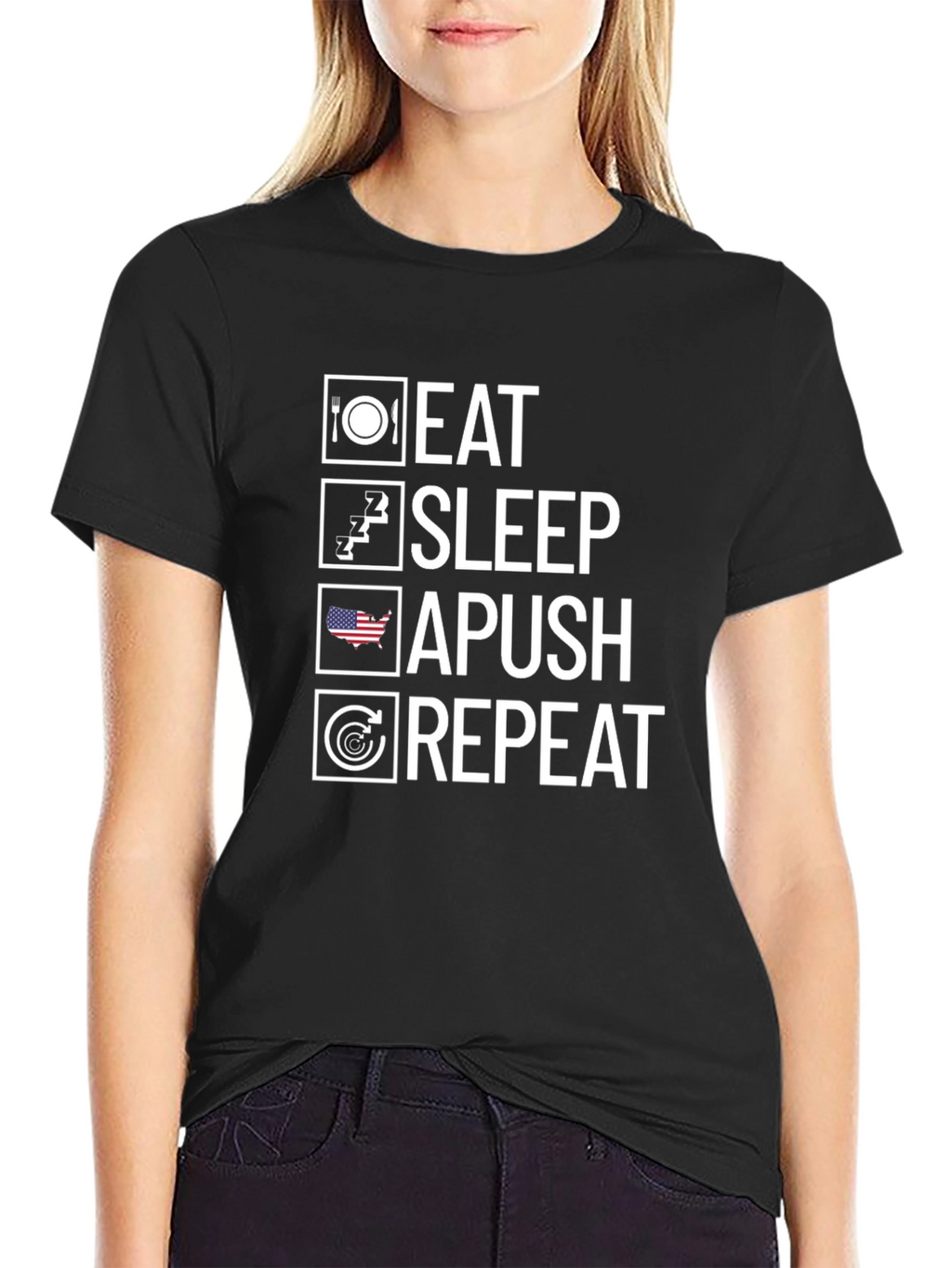 Eat Sleep APUSH Repeat T-Shirt