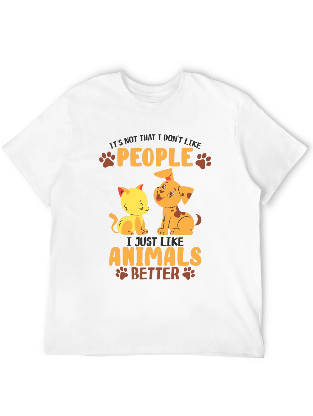 Animal Lover T-Shirt: People? I Like Animals Better!