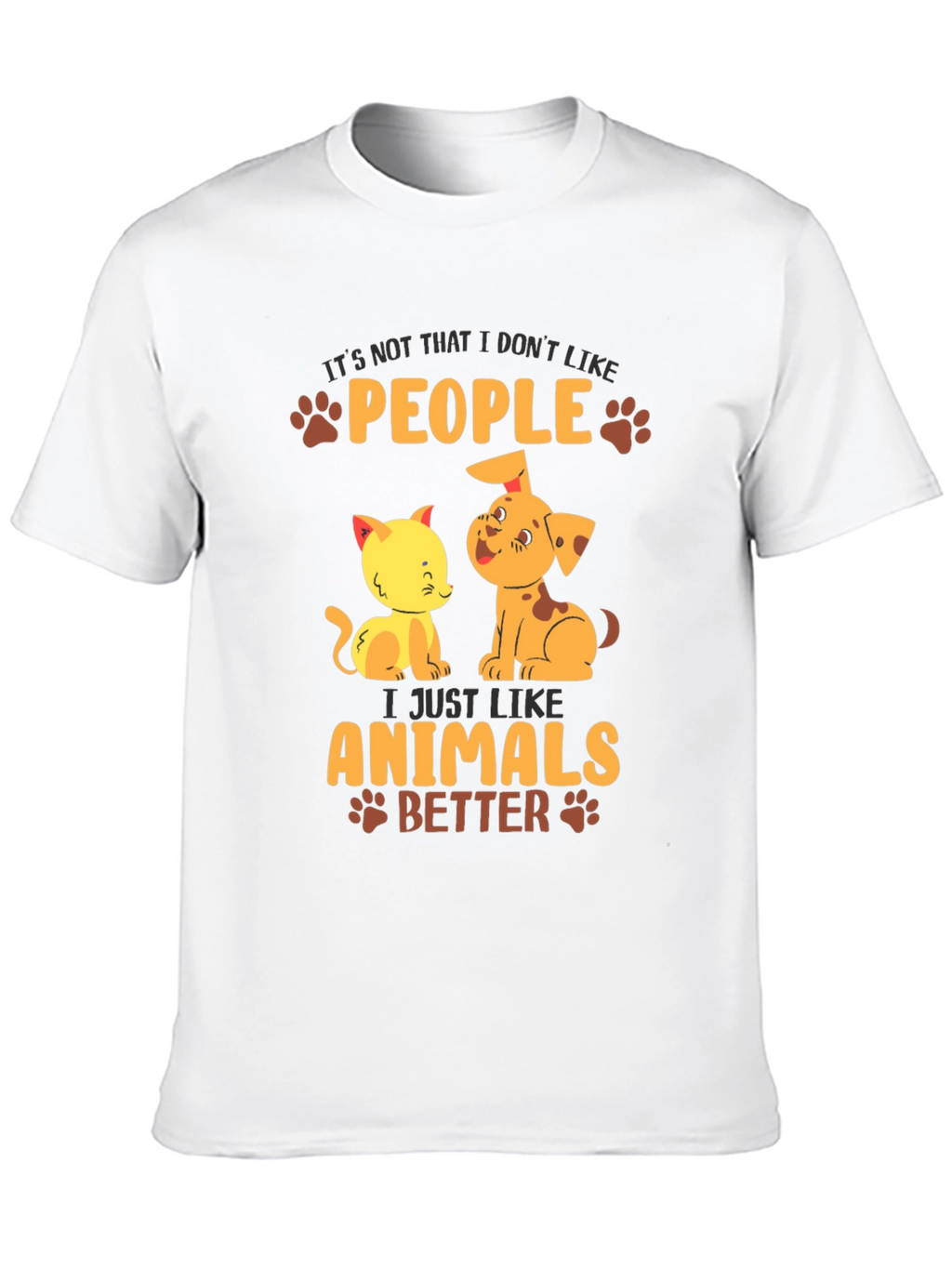 Animal Lover T-Shirt: People? I Like Animals Better!