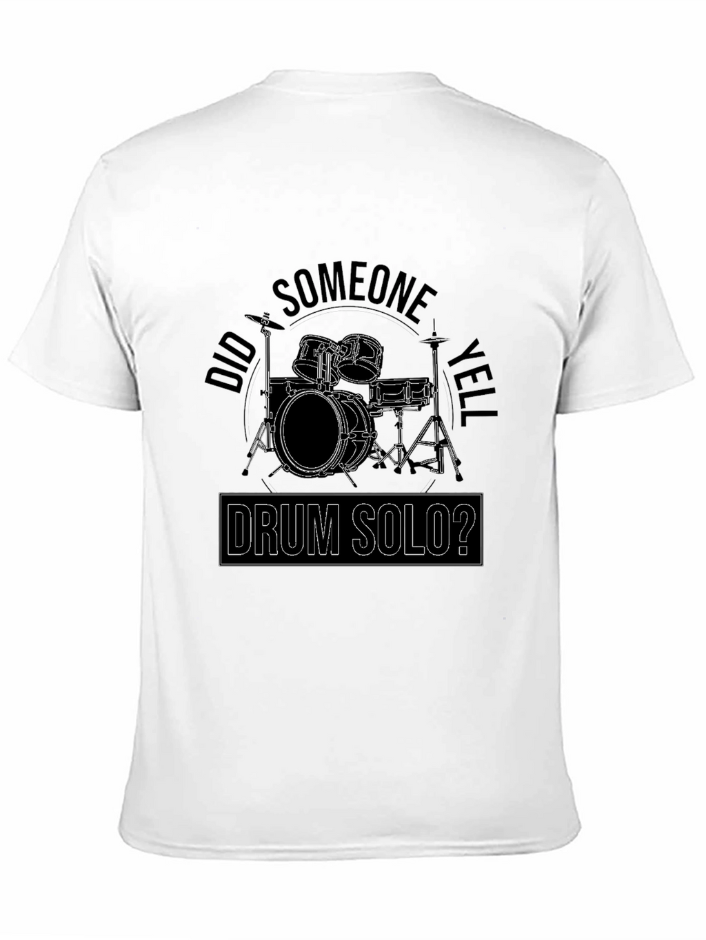 Drum Solo? Graphic T-Shirt