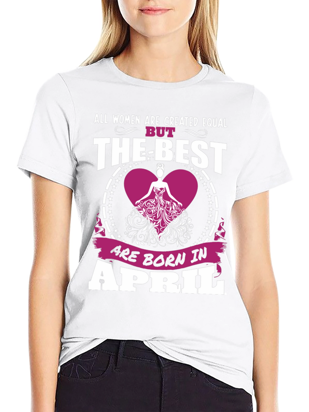 Born in April Womens T-Shirt