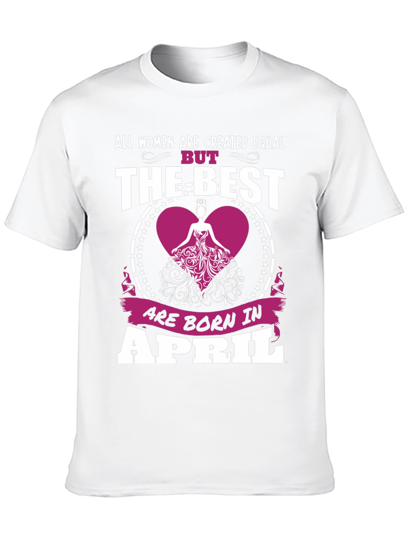 Born in April Womens T-Shirt