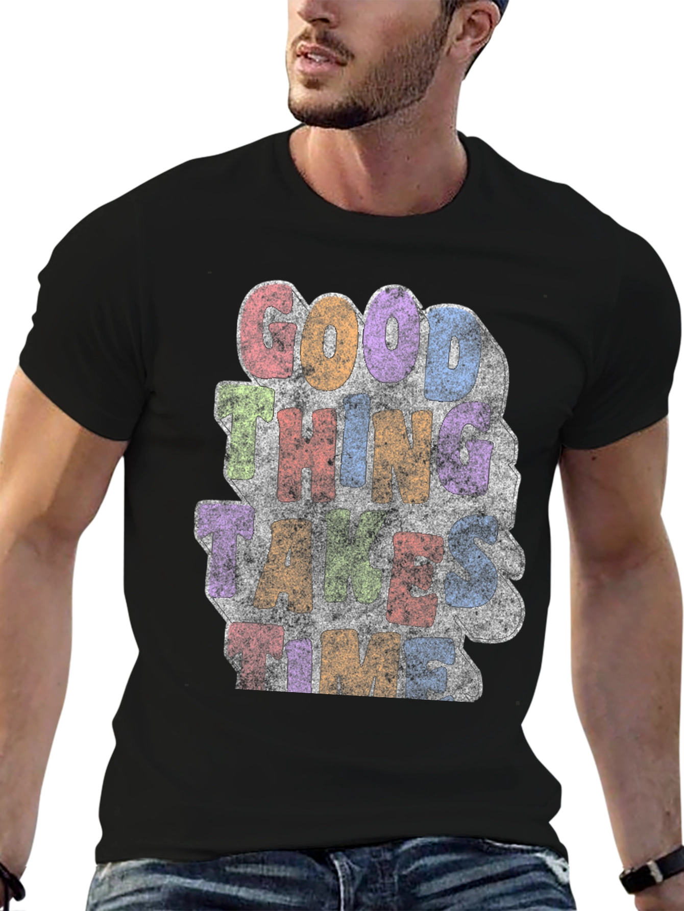 Good Things Take Time Graphic T-Shirt