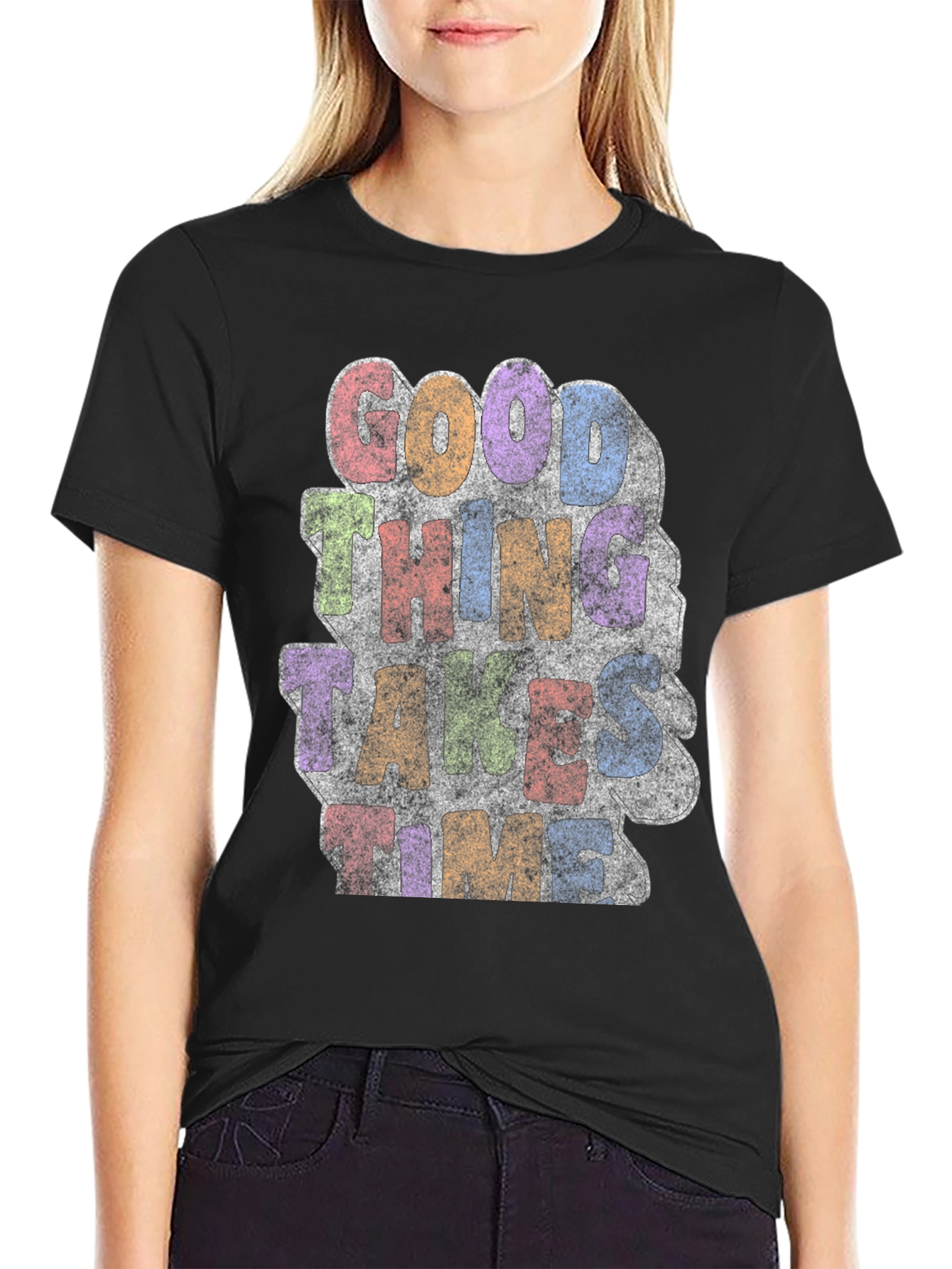 Good Things Take Time Graphic T-Shirt