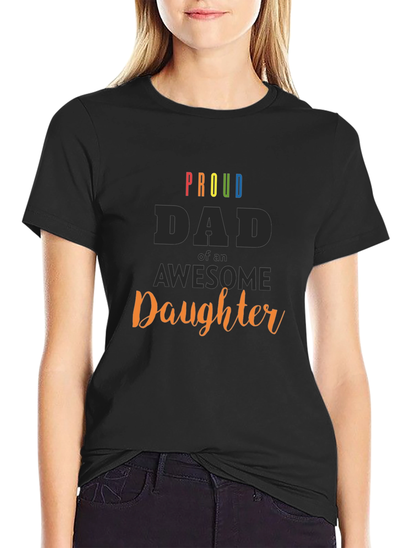 Proud Dad of an Awesome Daughter Black T-Shirt