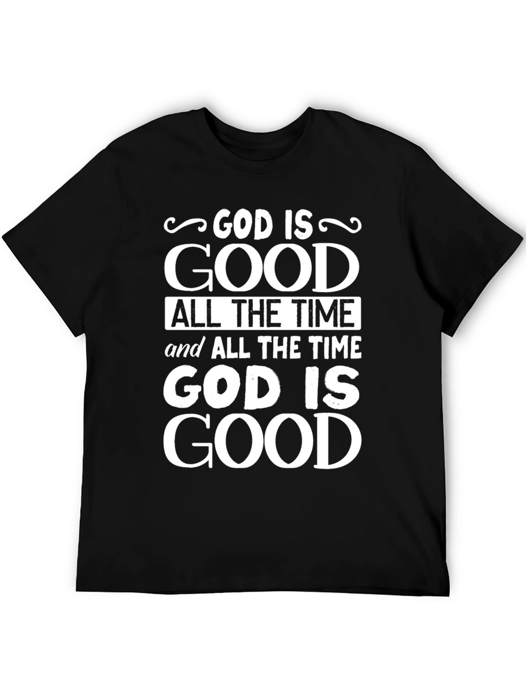 God is Good Graphic Print Black T-Shirt