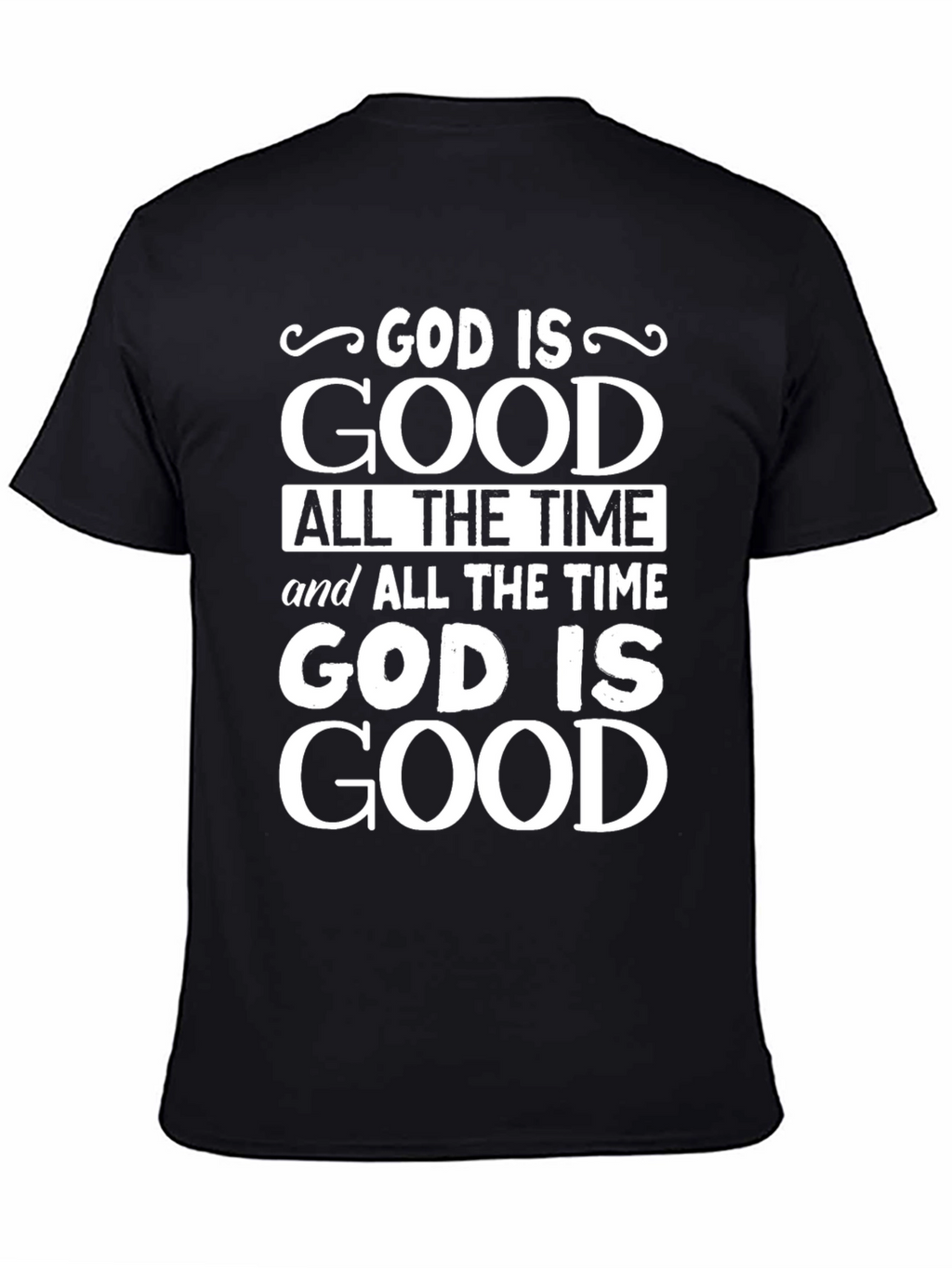 God is Good Graphic Print Black T-Shirt