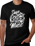 Sage Crystals & Trap Music T-Shirt