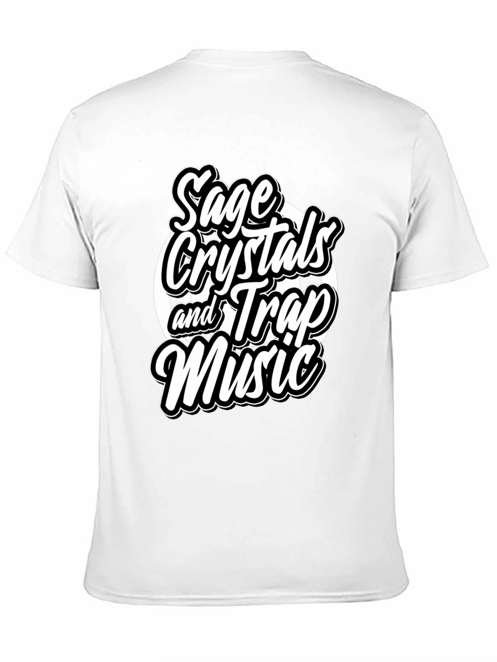 Sage Crystals & Trap Music T-Shirt