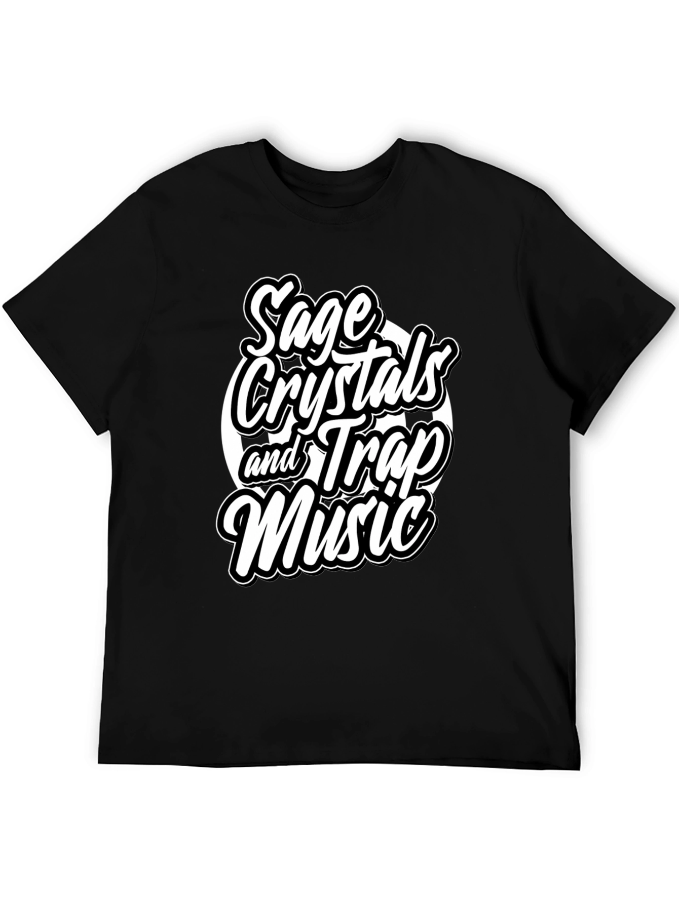Sage Crystals & Trap Music T-Shirt