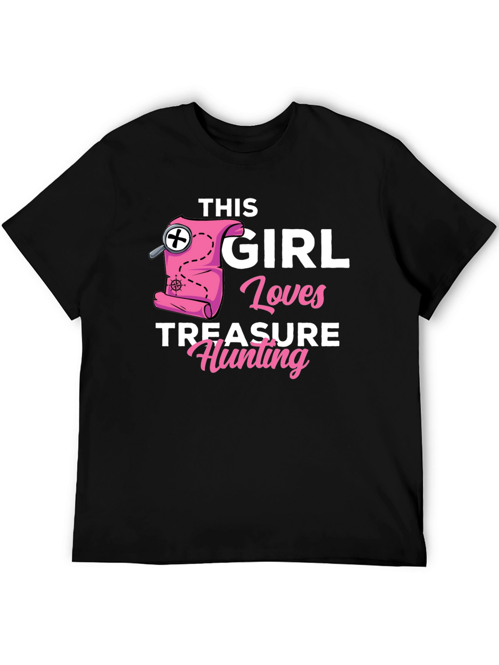 Girl Loves Treasure Hunting T-Shirt