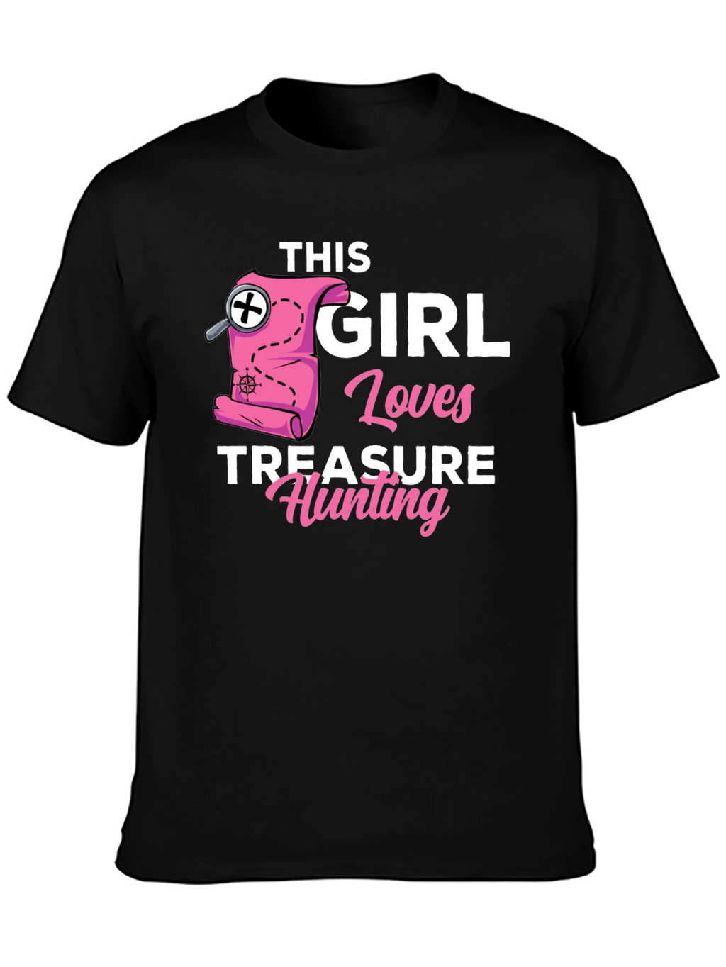 Girl Loves Treasure Hunting T-Shirt