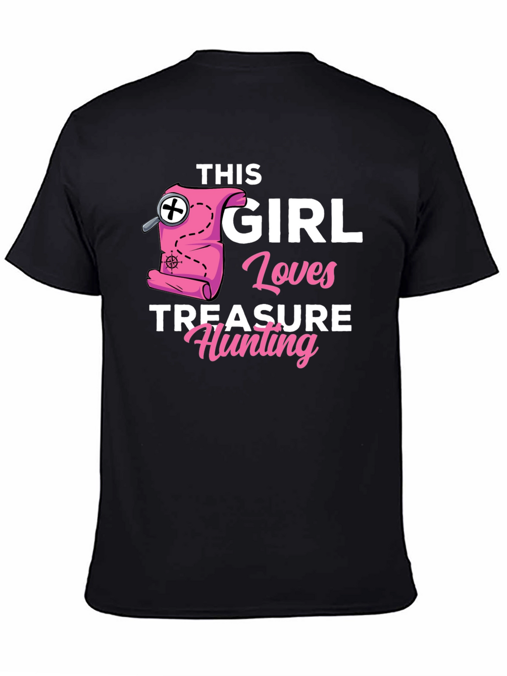 Girl Loves Treasure Hunting T-Shirt