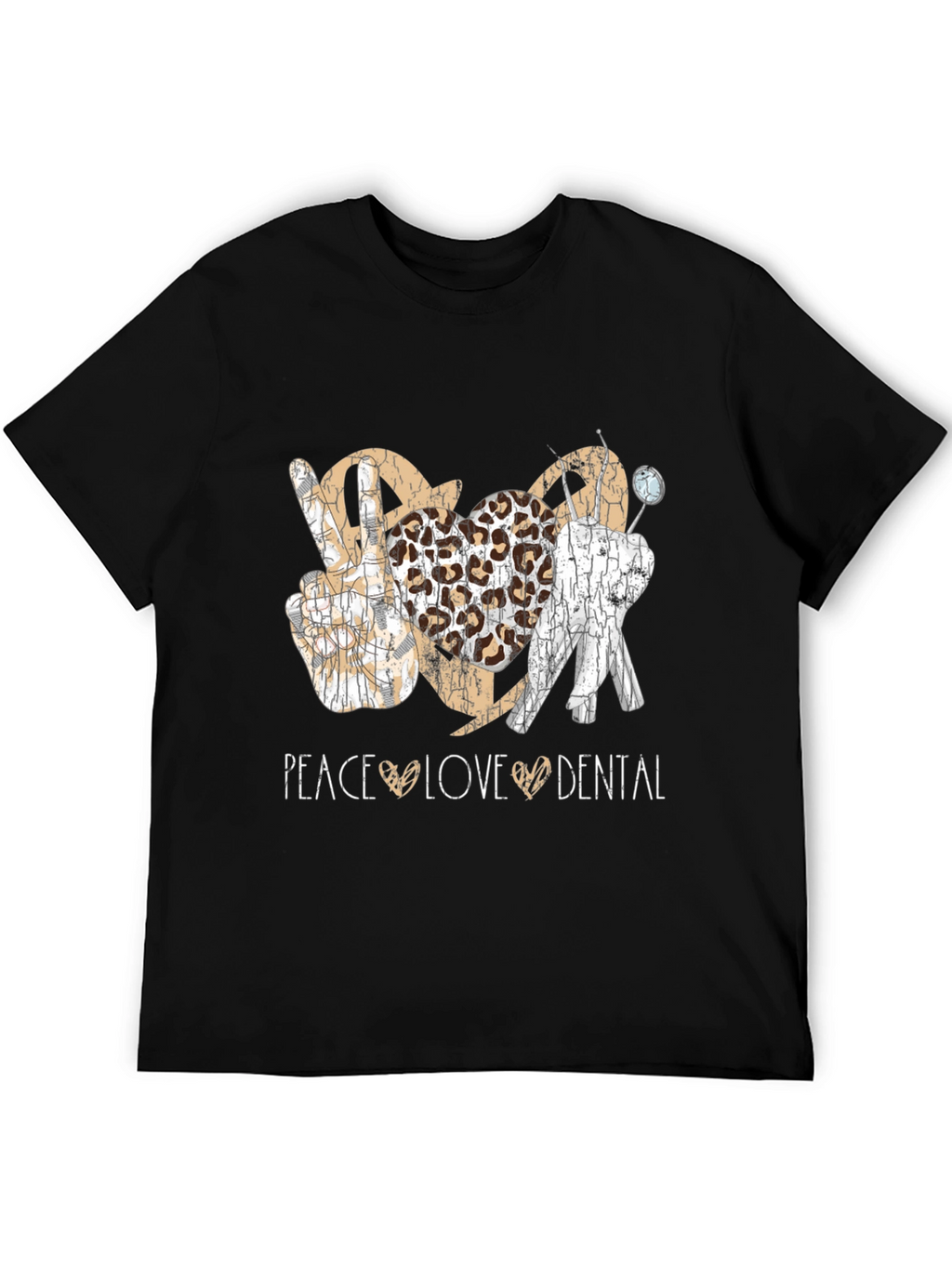 Peace Love Dental T-Shirt