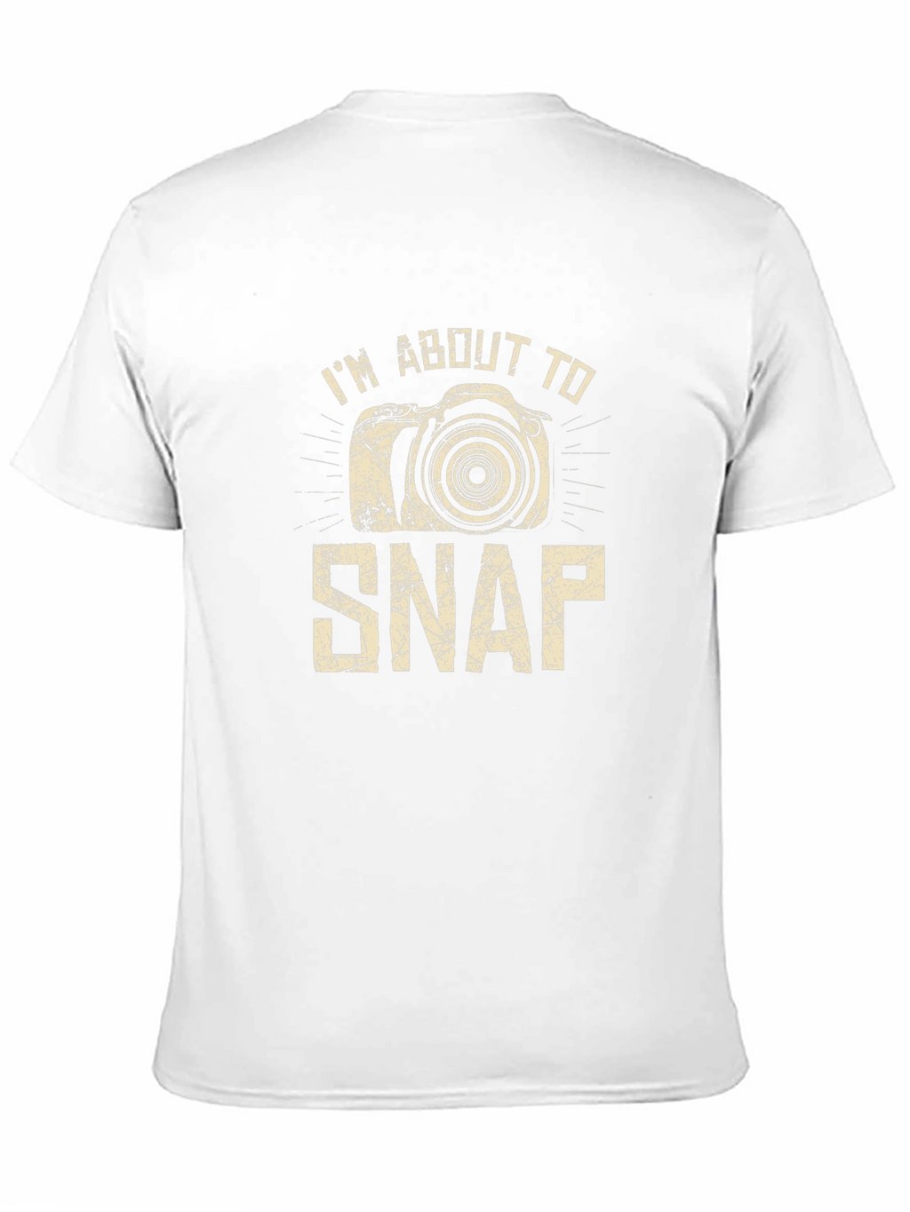 Im About to Snap Camera Graphic Tee