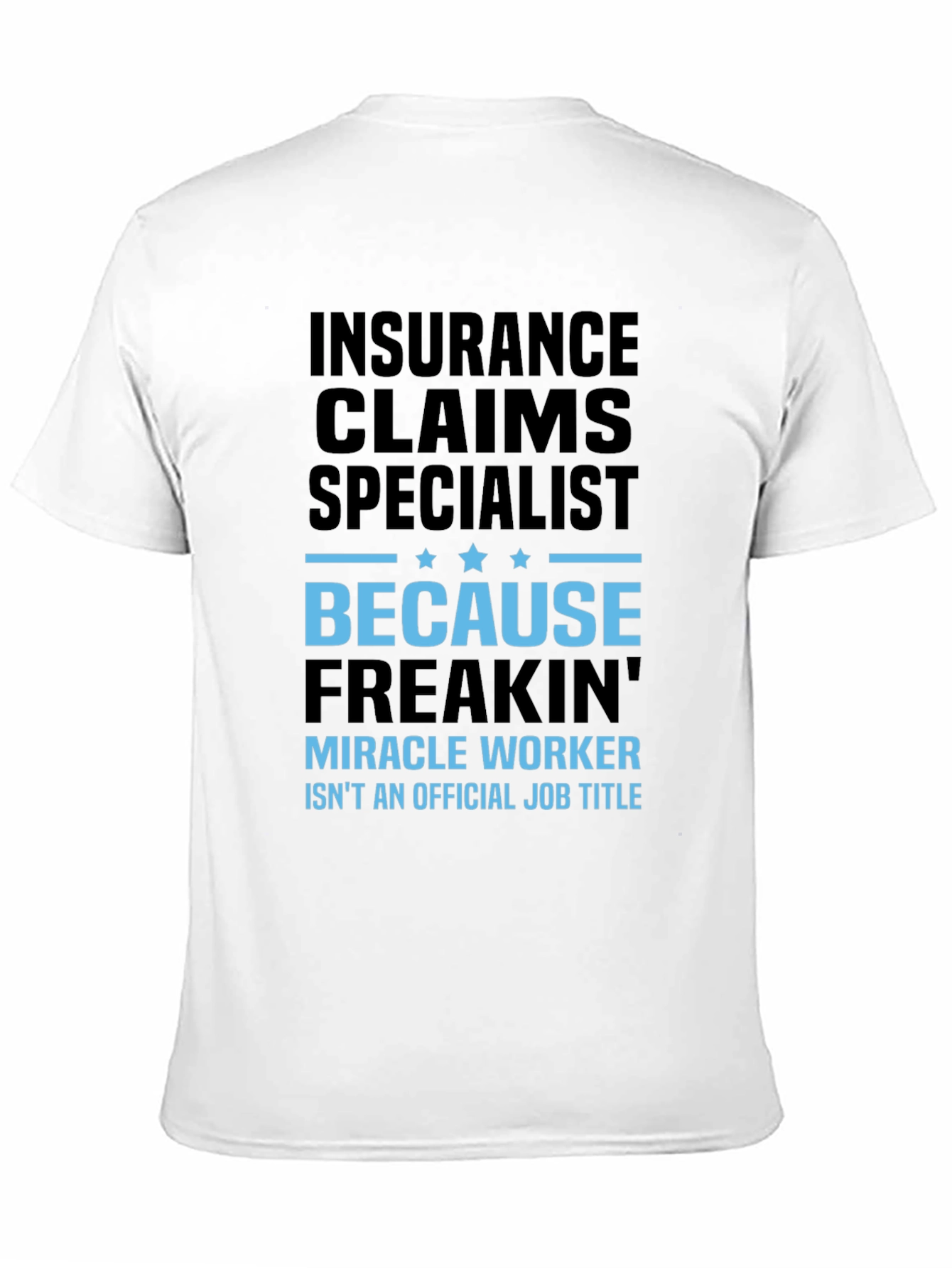 Insurance Claims Specialist Black Graphic T-Shirt