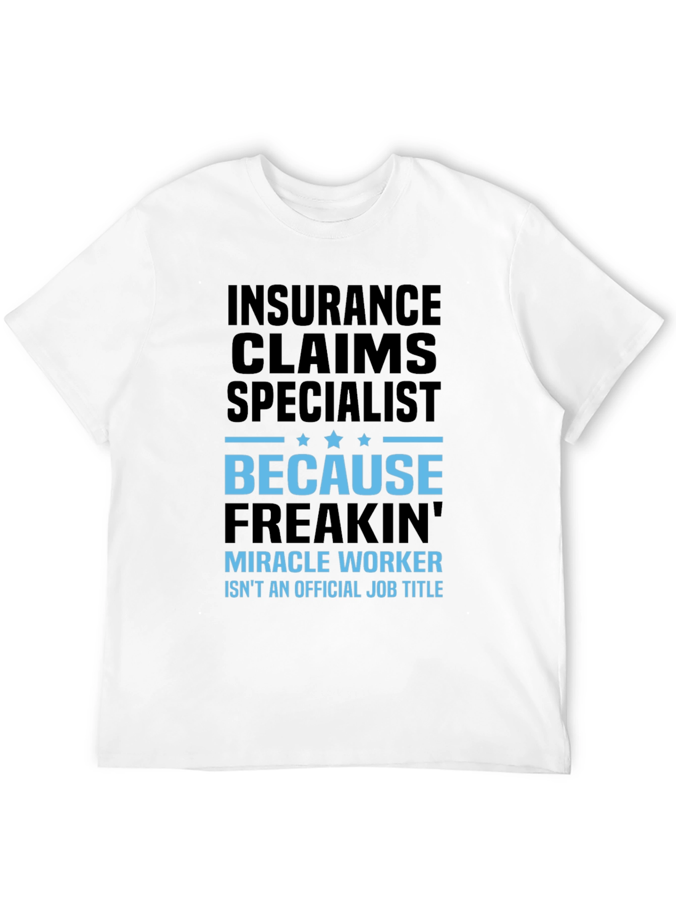 Insurance Claims Specialist Black Graphic T-Shirt