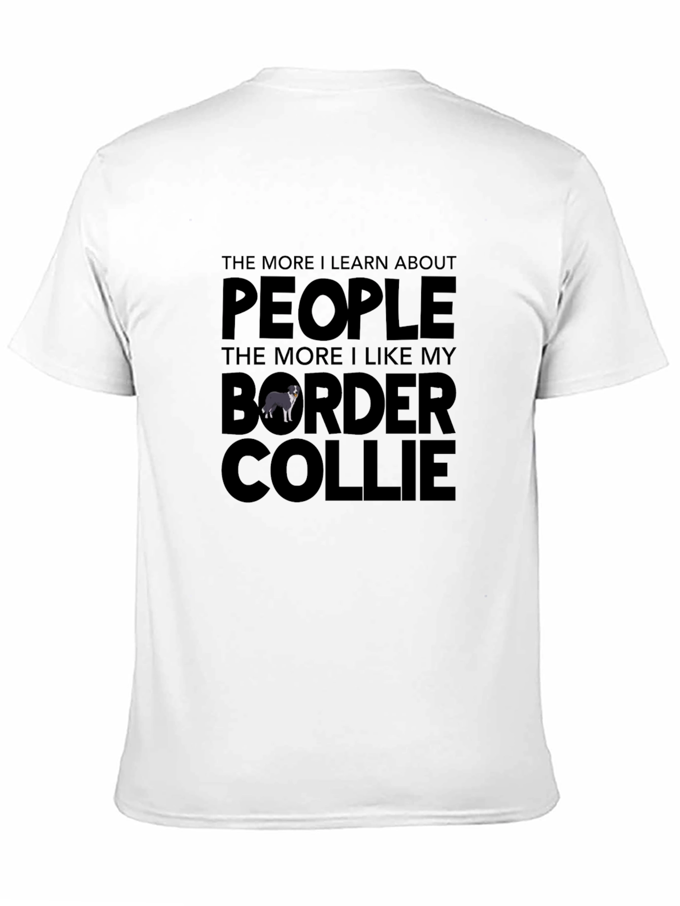 Border Collie Lover T-Shirt - Funny Dog Tee