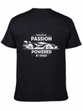 Fueled by Passion Powered by Speed Black T-Shirt