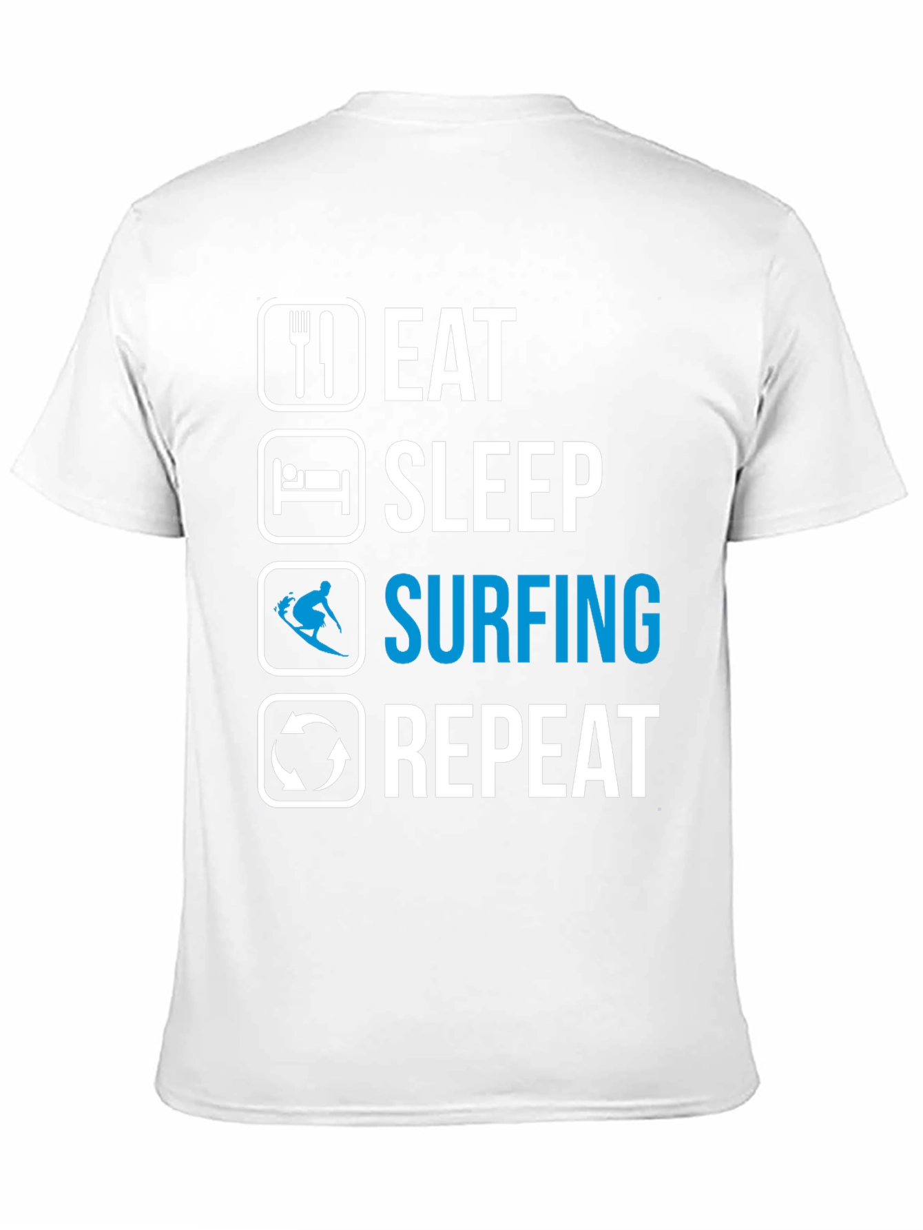 Eat Sleep Surfing Repeat T-Shirt