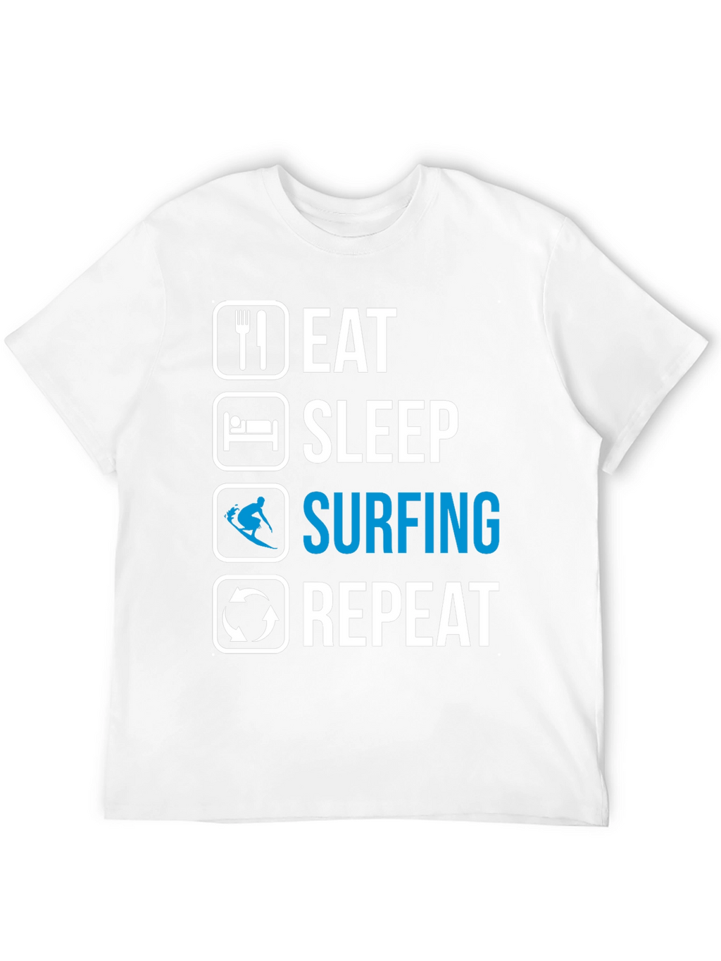 Eat Sleep Surfing Repeat T-Shirt