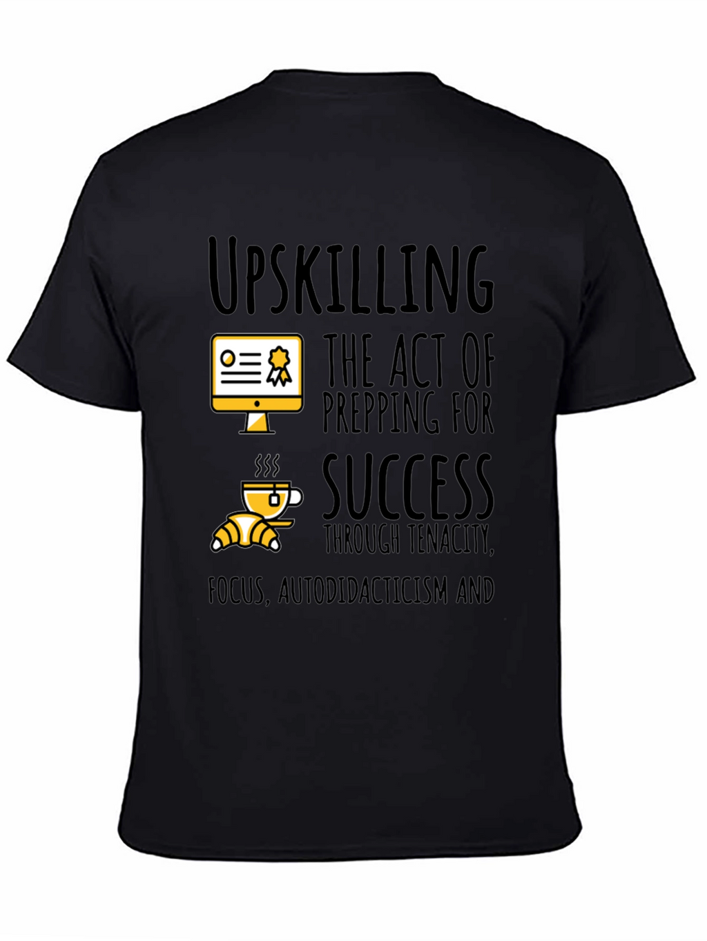 Upskilling Success T-Shirt