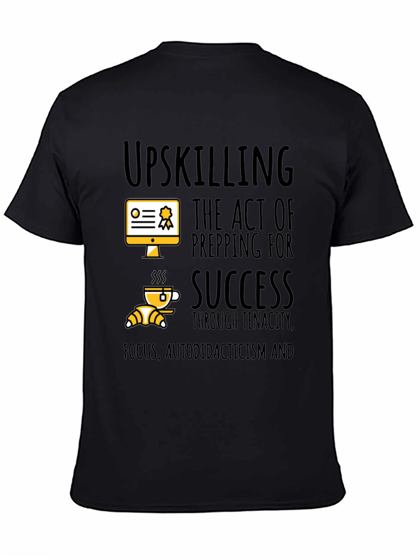Upskilling Success T-Shirt