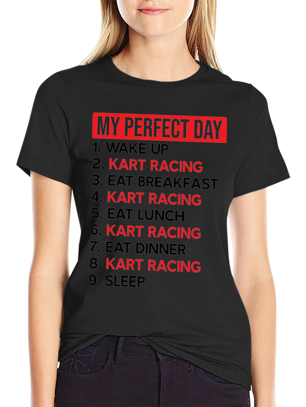 My Perfect Day Kart Racing T-Shirt