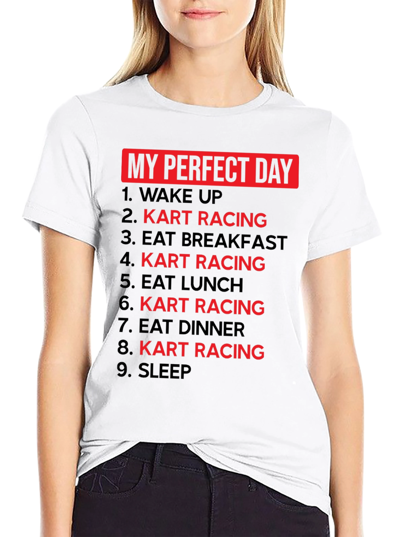 My Perfect Day Kart Racing T-Shirt