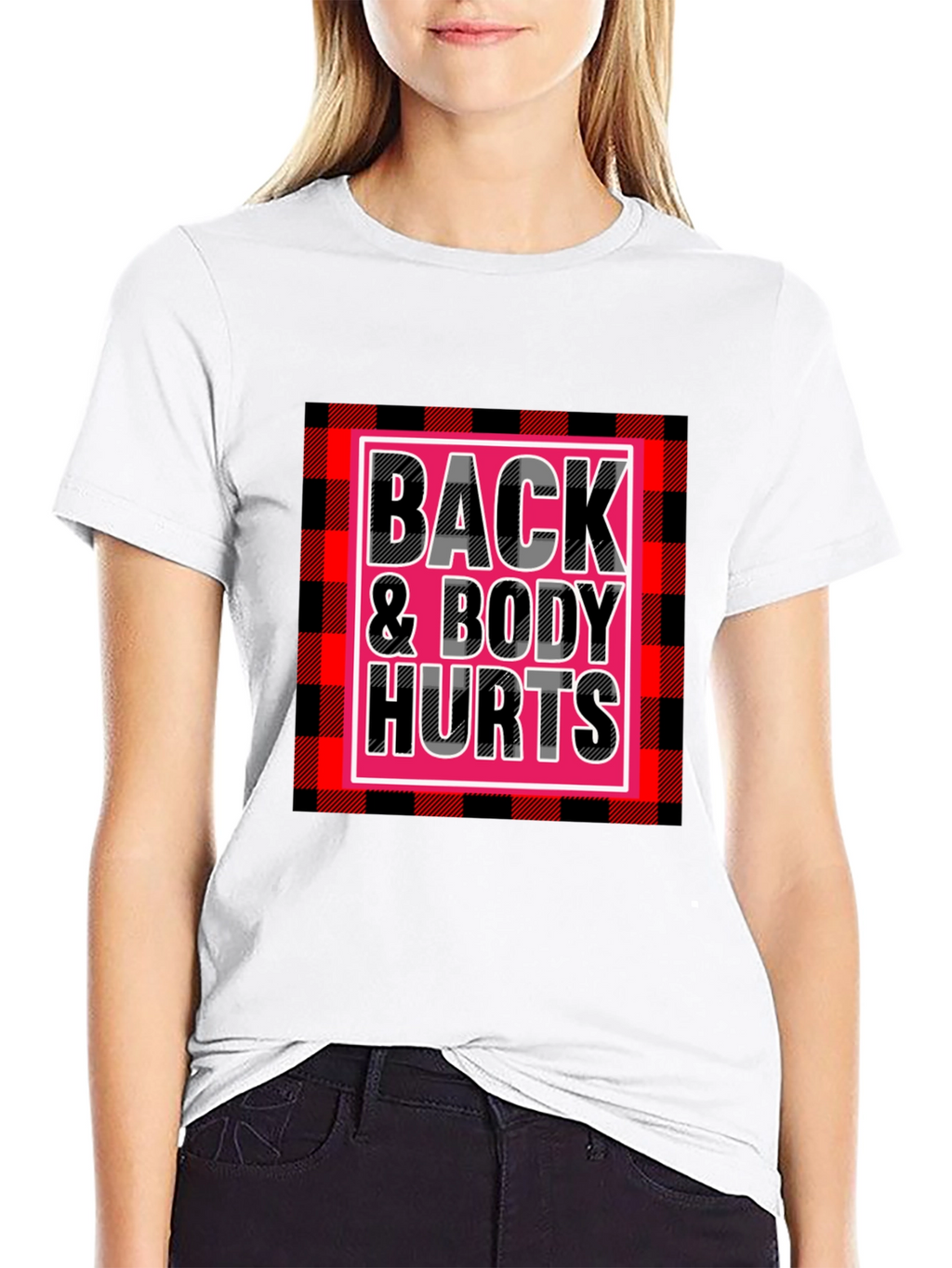 Back & Body Hurts Graphic Tee