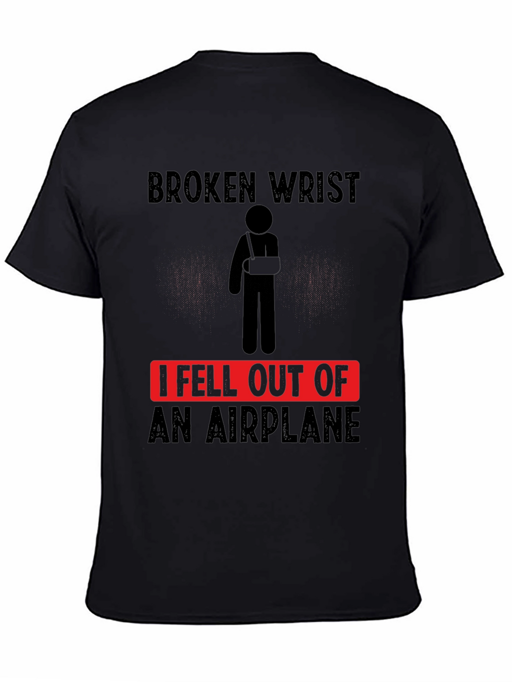 Broken Wrist Airplane T-Shirt Funny Injury Tee