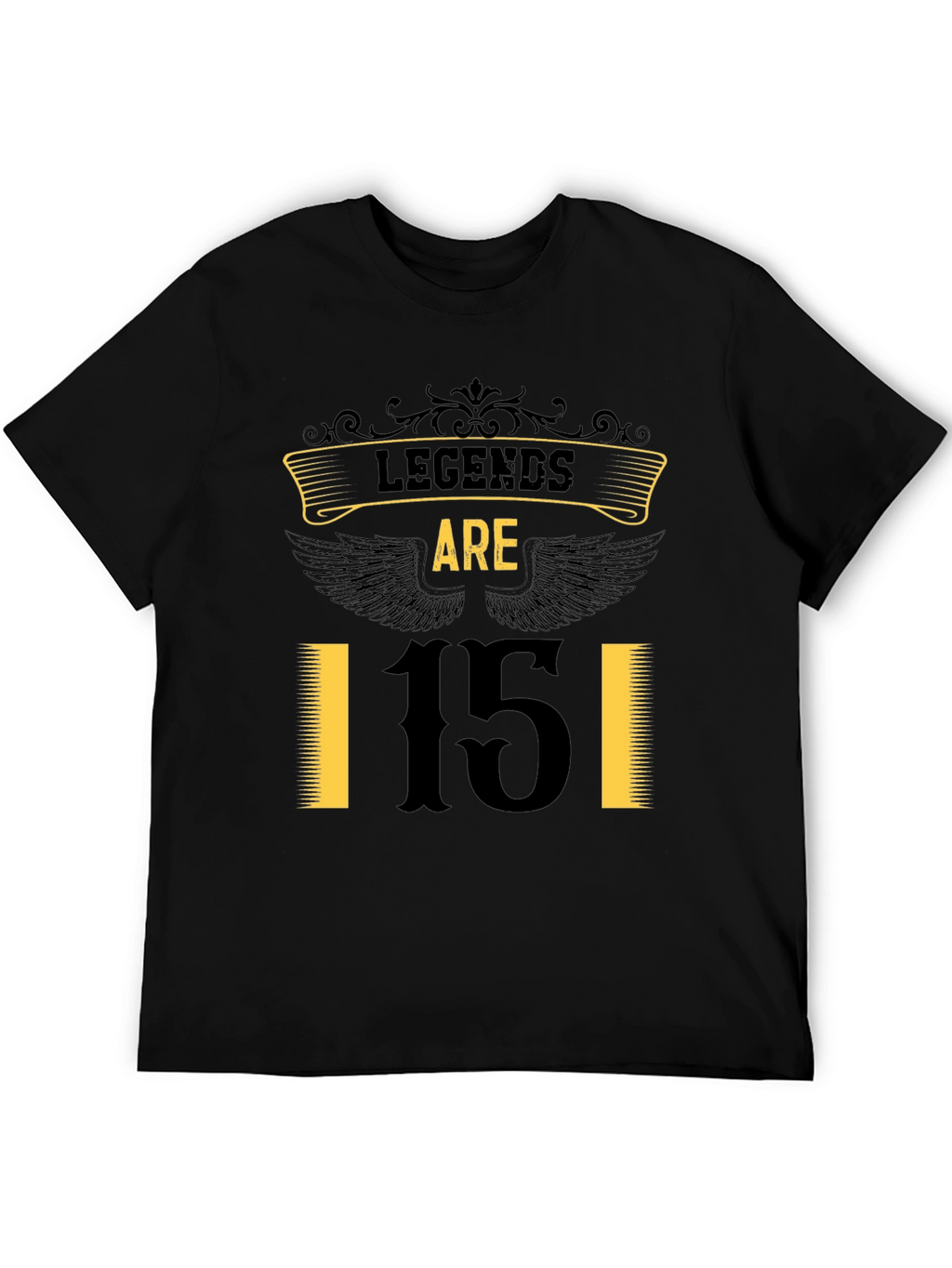 Legends Are 15 T-Shirt