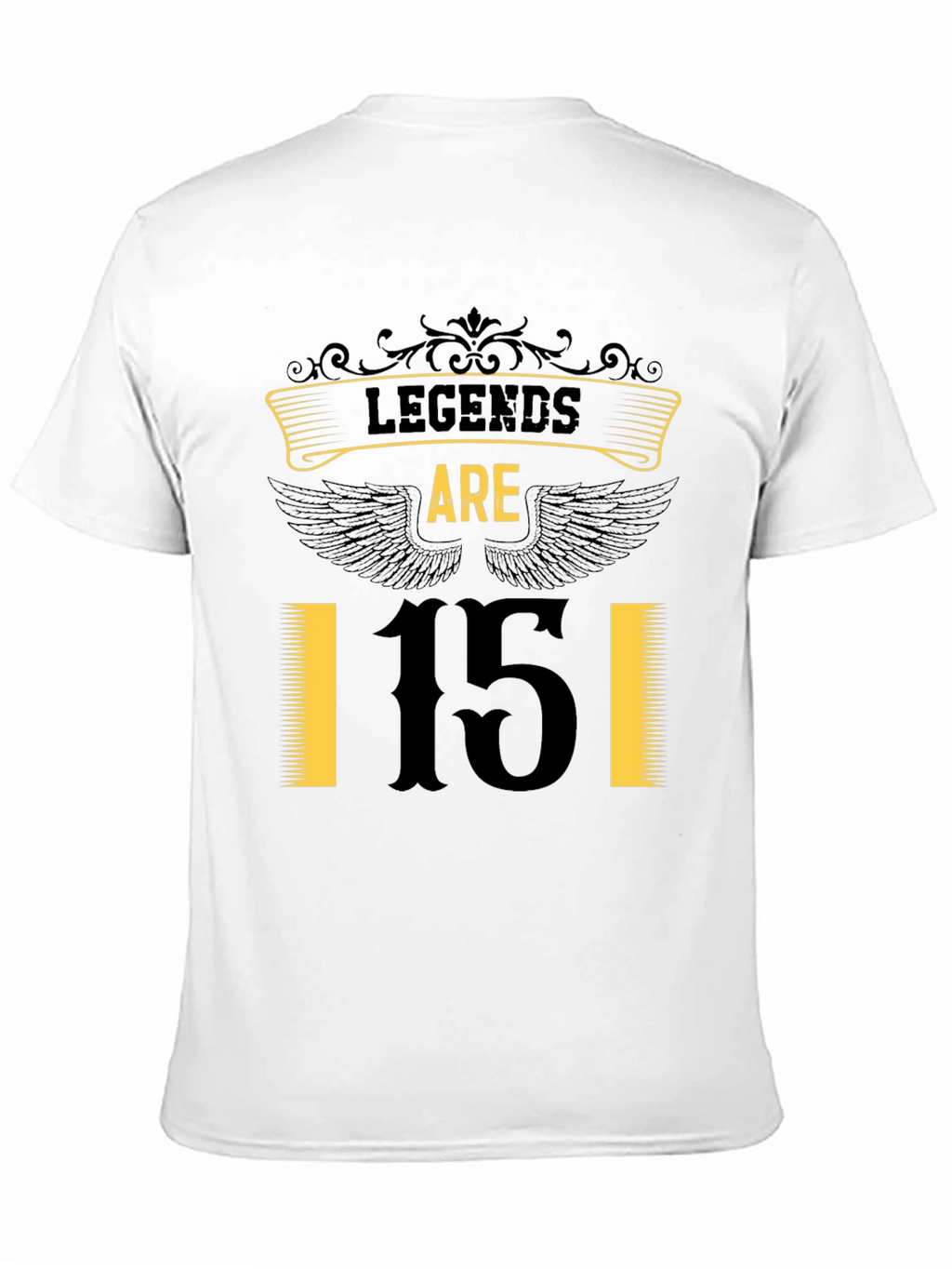Legends Are 15 T-Shirt