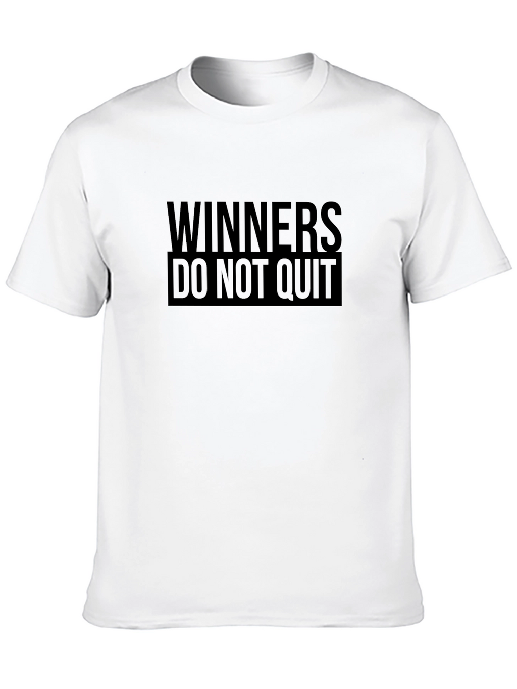 Winners Do Not Quit Black T-Shirt