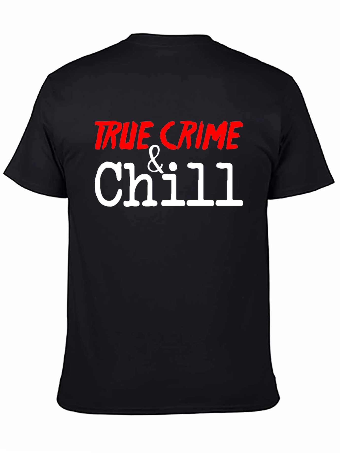 True Crime & Chill Graphic Tee - Black