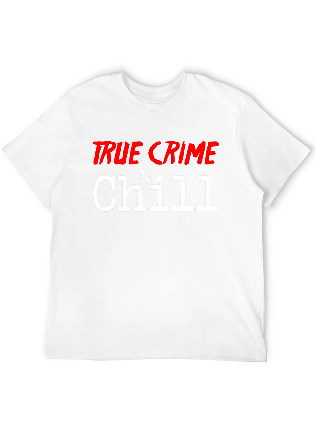 True Crime & Chill Graphic Tee - Black