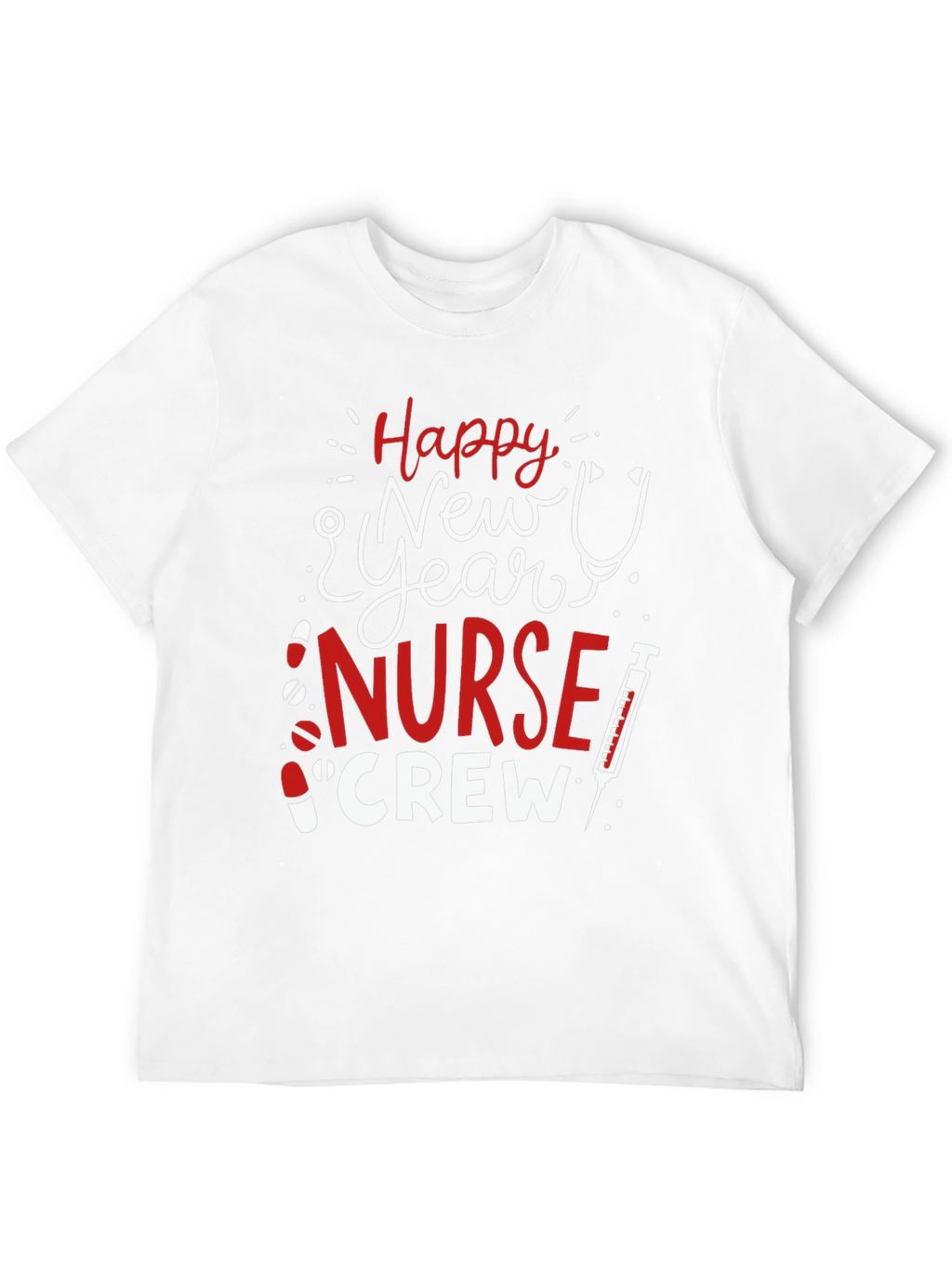 Happy New Year Nurse Crew T-Shirt