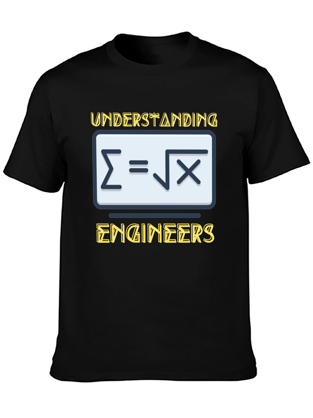 Understanding Engineers T-Shirt - Funny Math Design